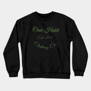 Craic Habit Clothing Co. Crewneck Sweatshirt